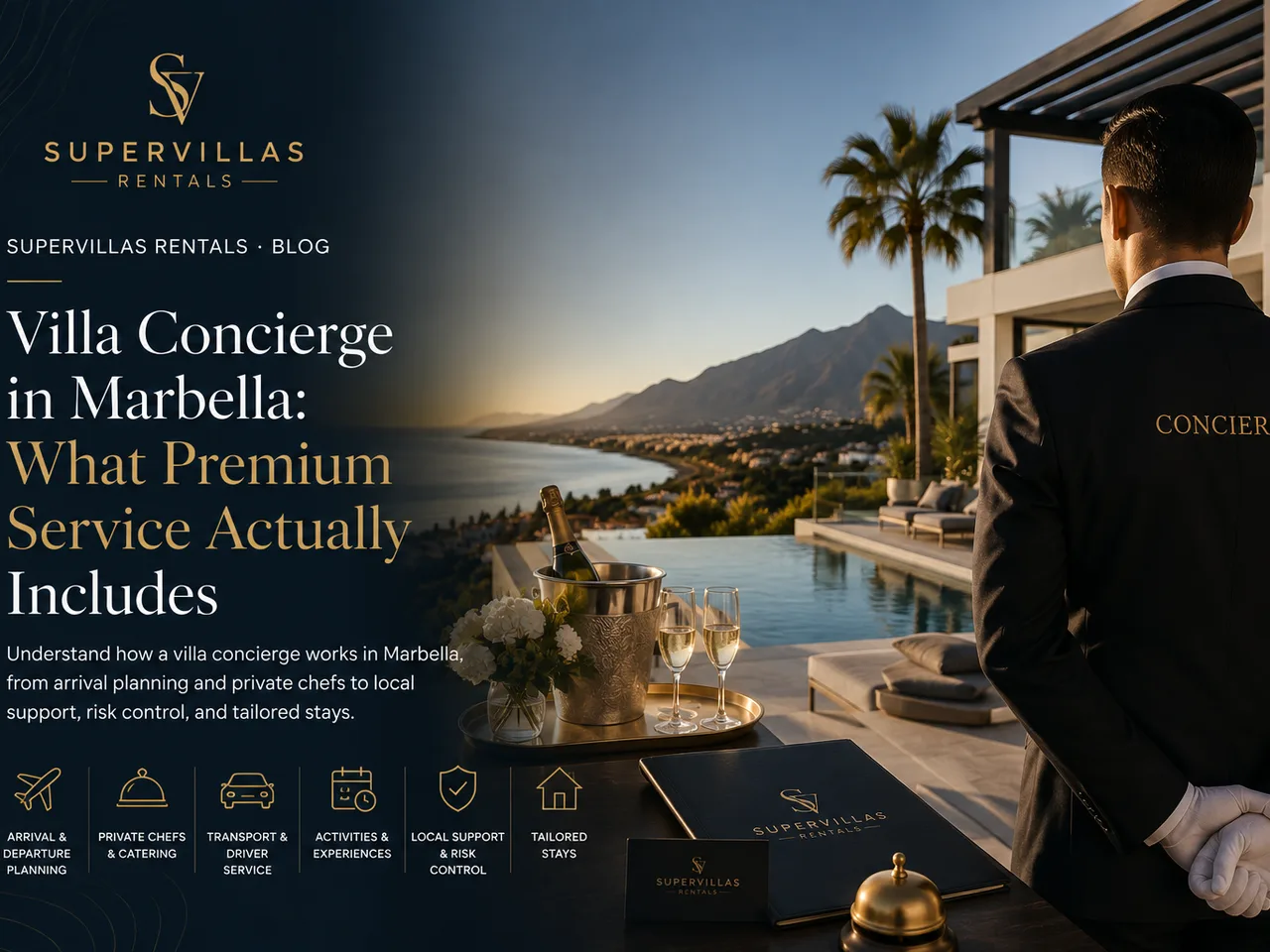 Villa Concierge in Marbella: What Premium Service Actually Includes